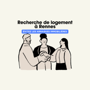 recherche de logement à Rennes : Evitez les arnaques immobilières